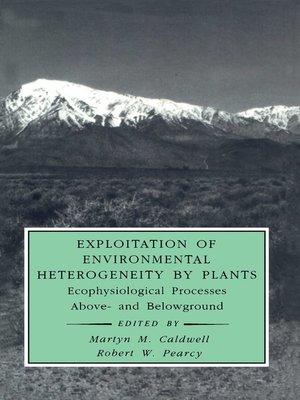 cover image of Exploitation of Environmental Heterogeneity by Plants